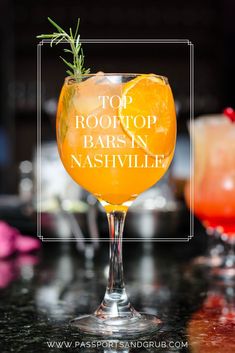 top rooftop bars in nashville, tennessee with an orange and rosemary garnish on the rim