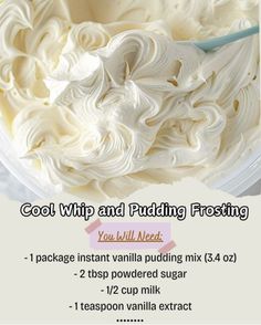 the instructions for how to make cool whip and pudding frosting