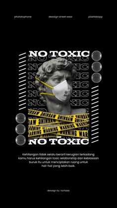 a black and yellow poster with the words no toxic on it's side