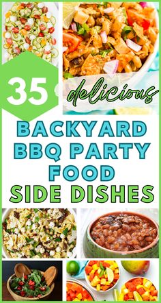 25 delicious backyard bbq party food side dishes