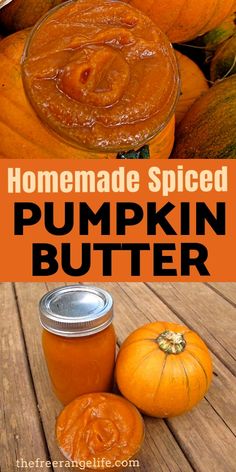 homemade spiced pumpkin butter is the perfect way to use up those leftover ingredients