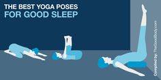 the best yoga poses for good sleep are shown in blue and white, with an image of a woman laying on her back