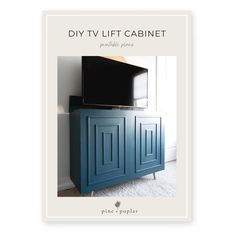 the diy tv lift cabinet is painted in blue and has two doors on each side