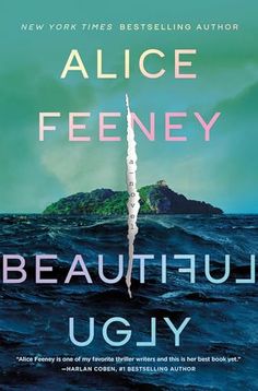 the book cover for beautiful ugiy by alice feeney is shown in blue water