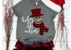 Winter T Shirt, Christmas Tee Shirts, Winter T Shirts, Easy Design, Baby It's Cold Outside, It's Cold Outside, Vinyl Shirts, Cold Outside, Svg Christmas