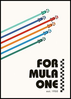 an advertisement for the formula one race, featuring four cars in different colors and numbers