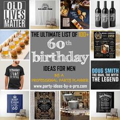 the ultimate list of 60th birthday ideas for men from professionals party planner to professional party planner