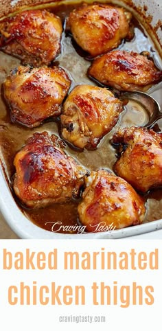 chicken thighs with marinade in a white casserole dish