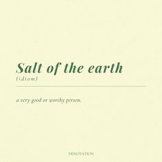 the words salt of the earth written in green ink on a white background with black writing