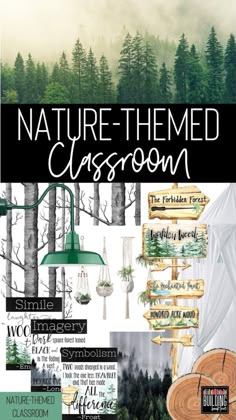 the nature themed classroom poster is shown with trees and mountains in green, white, and black