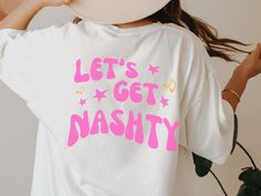 Nashville Group Shirts, Cute Nashville Nails, Let’s Get Nashty Bachelorette, Nashville T Shirts, Nashville Tshirt Ideas, Nashville Looks, Nashville Aesthetic