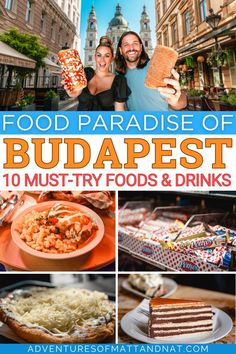 food paradise of budapest 10 must try foods and drinks