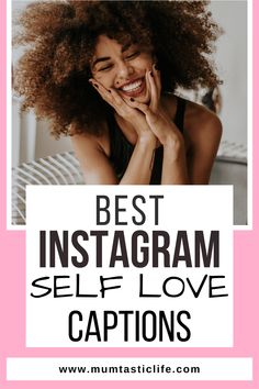 the best instagramm self love captions