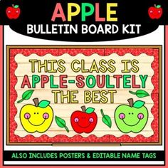 an apple bulletin board kit with the words, this class is apple - soulfully the best