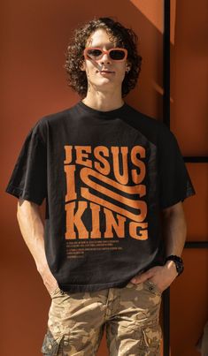 Christian Clothing Men, Tshirt Printing Business, Rose Clothing, Jesus Is King, King Shirt, Inspirational Tshirts