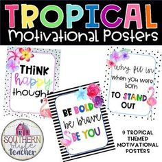 tropical motivational posters with flowers and sayings for students to use in their classroom