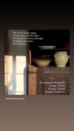 an old dresser with dishes on it and a poem written in the bottom right corner