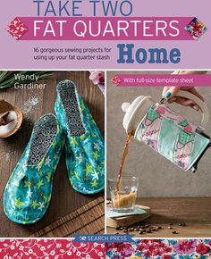 Who knew just two fat quarters can be used in so many ways? Conquer that pile of odd fat quarters you've stashed away and make 16 fun and practical items for your home. Create And Craft Tv, Buy Fabric Online, Cheap Fabric, Bias Binding, Vogue Patterns, Bag Patterns To Sew, Buy Fabric