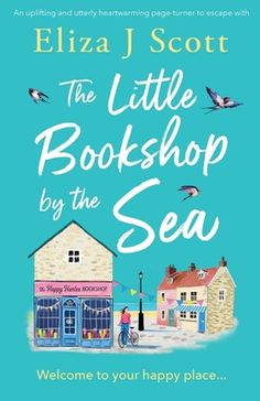 the little bookshop by the sea welcome to your happy place