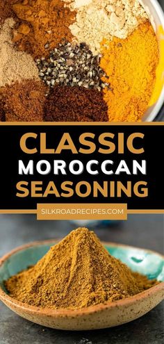 a bowl filled with spices and the words classic moroccan seasoning