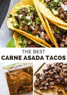 the best carne asada tacos recipe is shown in three different pictures with text overlay