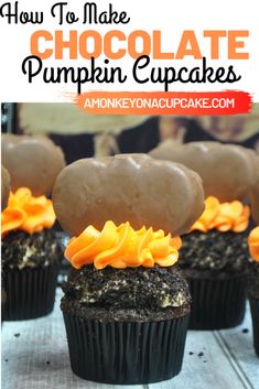 how to make chocolate pumpkin cupcakes with orange frosting and candy on top