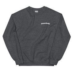 "Introducing our \"Homebody\" Sweatshirt: Embrace Cozy Comfort and Chill Vibes! Embrace the joy of staying in with our \"Homebody\" themed sweatshirt - the epitome of cozy comfort and chill vibes! This sweatshirt is perfect for those who find solace and happiness in the warmth of their own space. Whether you're binge-watching your favorite shows, reading a good book, or just enjoying some peaceful alone time, our sweatshirt has got you covered. Its soft fabric and relaxed fit ensure maximum comf Embroidered Crewneck, Embroidered Sweatshirts, Look Plus, Fitted Sweater, Fraternity, Jane Austen, White Sweatshirt, Black And Navy, Unisex Sweatshirt