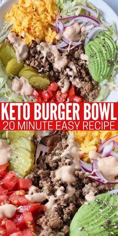 the keto burger bowl is loaded with meat, lettuce and tomatoes