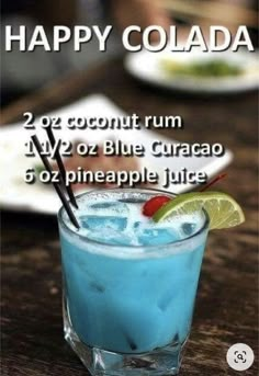 a blue curacao cocktail is shown with the caption'happy colada '