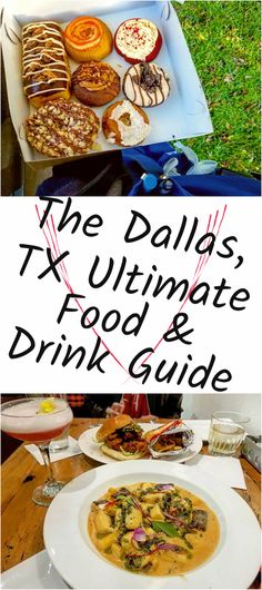 the dallas tx ultimate food and drink guide