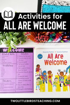 an all are welcome sign with crayons and pencils