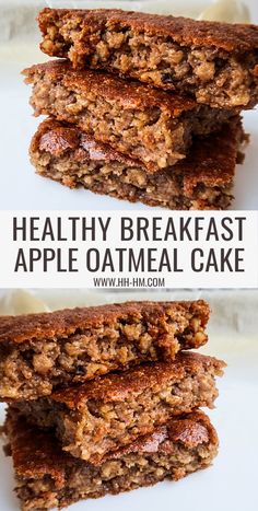 healthy breakfast apple oatmeal cake stacked on top of each other with text overlay