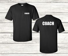 Front & Back Coach shirt 100% Cotton, Gildan T-Shirt ----SHIPPING---- We will ship your item within 24 hours! It will be shipped USPS and should arrive within 3-5 days. If you need a rush delivery we may be able to send the item same day. Just ask and we will do our best to accommodate you! ANY QUESTIONS? If you have any questions about this item or other items in our shop do not hesitate to ask! CHECK OUT OUR SHOP! Feel free to browse our shop for both men's and women's apparel. You will find a Sports Team Name Shirt With Short Sleeves, Team Name Short Sleeve T-shirt For Sports Events, Sports Team Name Short Sleeve Shirt, Coach Tshirt Ideas, Sporty Short Sleeve Pre-shrunk Shirt, Sports Season Team Name T-shirt, Sports Short Sleeve Pre-shrunk Shirt, Moisture-wicking Short Sleeve T-shirt For Fans, Team-colored Pre-shrunk Short Sleeve T-shirt