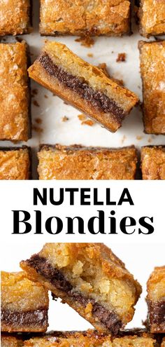 nutella blondies stacked on top of each other in front of the words, nutella blondies