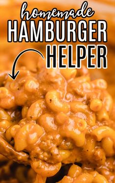 a spoon full of hamburger helper with the words homemade hamburger helper above it