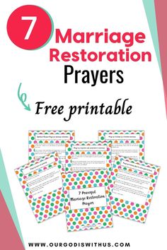 the 7 marriage restoration prayer and printables are on display in this free printable