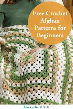 a woman sitting on a chair with a crocheted afghan in front of her and text overlay that reads free crochet afghan patterns for beginners