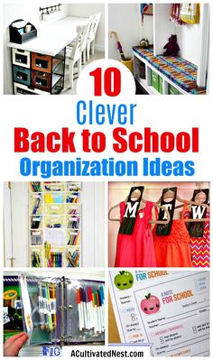 the back to school organization ideas are great for small children and adults, so they can use them in their homes