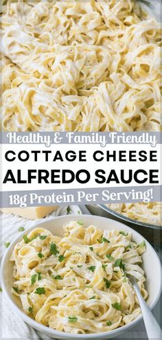 the recipe for cottage cheese alfredo sauce is shown in two separate bowls, with text overlay