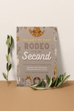 Customizable Ain't My First Rodeo, It's My Second Birthday Invitation / Rodeo Theme - Neutral Beige Cowboy Themed Second Birthday, 2nd Birthday Rodeo Theme Boy, Cowboy Second Birthday Party, Second Birthday Rodeo, Second Bday Party Ideas Boy, Unique 2nd Birthday Themes Boy, 2 Birthday Party Ideas, It Aint My First Rodeo Its My Second