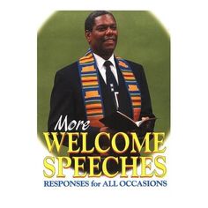 a man in a suit and tie holding a book with the words welcome speeches