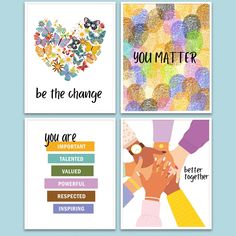 four greeting cards with different sayings on them, including the words be the change you are