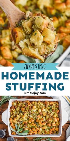 a casserole dish with stuffing in it and text overlay reading amazing homemade stuffing