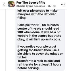 the text on the left side of the phone says, for the love of pie let over pics to make mini pies with the left over filling