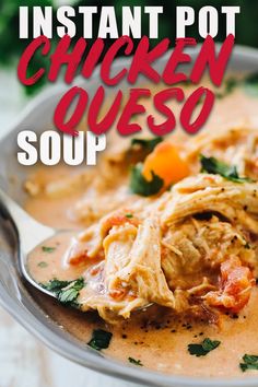 the instant pot chicken queso soup is ready to be eaten