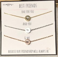 three different bracelets with the words best friends one for you and one for me