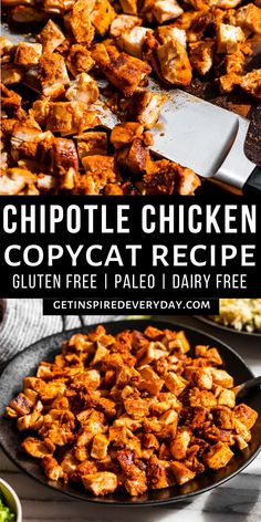 chicken copycat recipe with text overlay that reads chipotle chicken copycat recipe gluten free pale dairy free