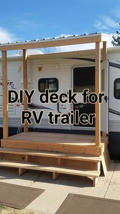 an rv with the words diy deck for rv trailer