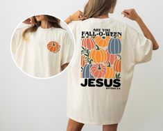 Please make sure you choose the right one from the hoodie - sweatshirt - t-shirt options. Comfort Colors® Christian Halloween Shirt, Are You Fall-O-Ween Jesus Shirt, Fall Religious Shirt, Funny Pumpkin Christian Halloween Tshirts, 1055 -If you would like any other color of t-shirt, sweatshirt, hoodie, etc., please let me know by sending a message. I will provide it for you. -We only accept exchanges or returns for products that are incorrect or damaged. Since our products are made to order, we c White Custom Print Shirt For Fall, Christian Halloween, Fall O, Funny Pumpkins, Halloween T Shirts, Jesus Shirt, Religious Shirt, Jesus Shirts, Halloween Tshirts