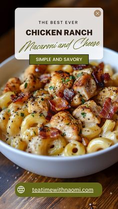 the best ever chicken ranch macaroni and cheese with bacon in a white bowl